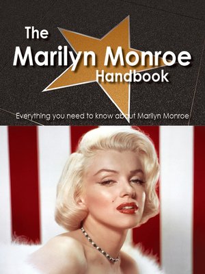 cover image of The Marilyn Monroe Handbook - Everything you need to know about Marilyn Monroe